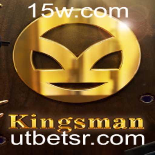 Explorando o Universo de Kingsman: Um Jogo Empolgante com UTbet