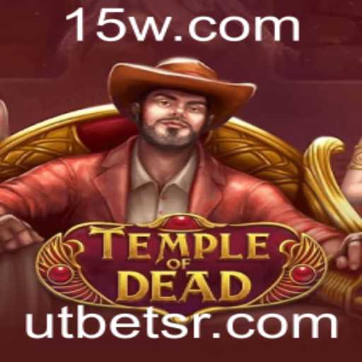 Descubra o Enigmático Mundo de TempleofDead com UTbet